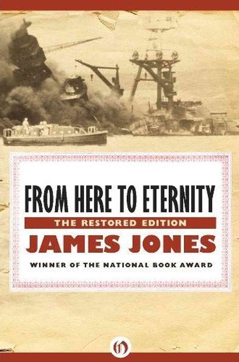 From Here to Eternity by James Jones From Here to Eternity by James Jones