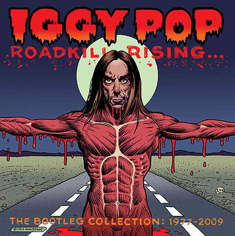 Iggy Pop: Roadkill Rising Iggy Pop: Roadkill Rising