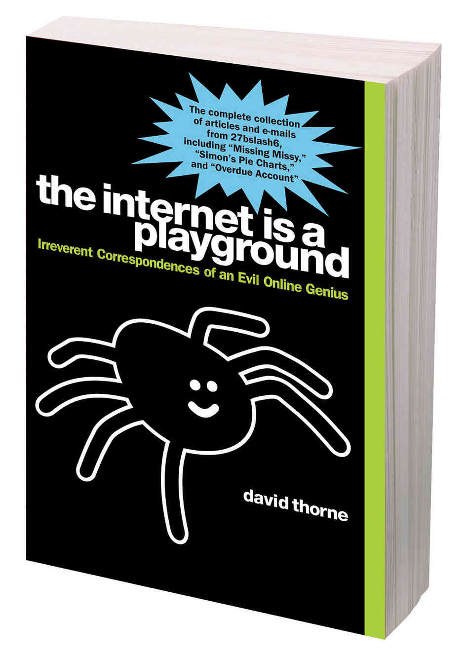 The cover of "The Internet is a Playground." The cover of "The Internet is a Playground."
