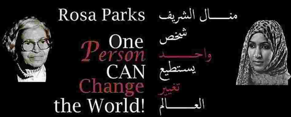 Manal al-Sharif, some supporters say, is Saudi Arabia's Rosa Parks.