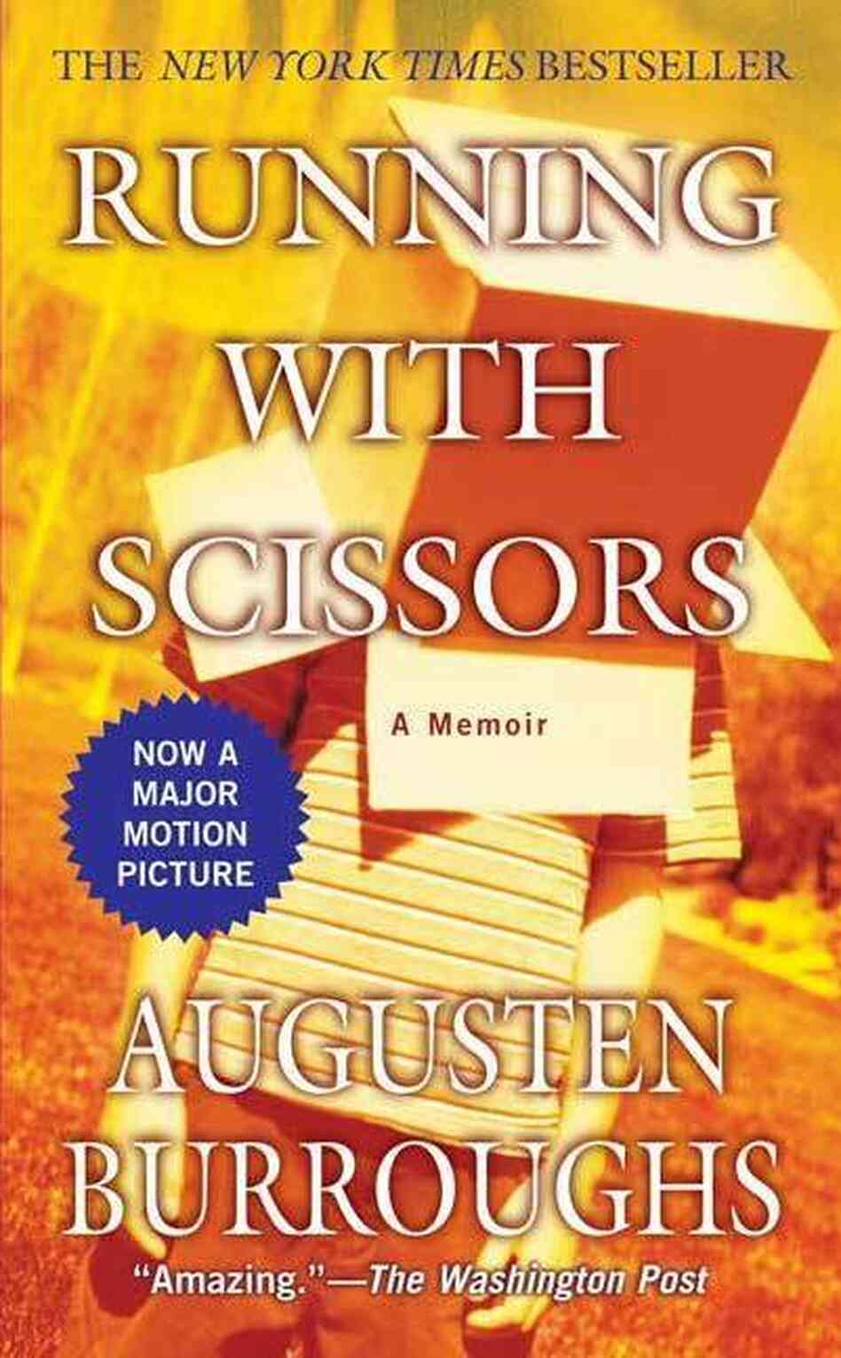 Running with Scissors Running with Scissors