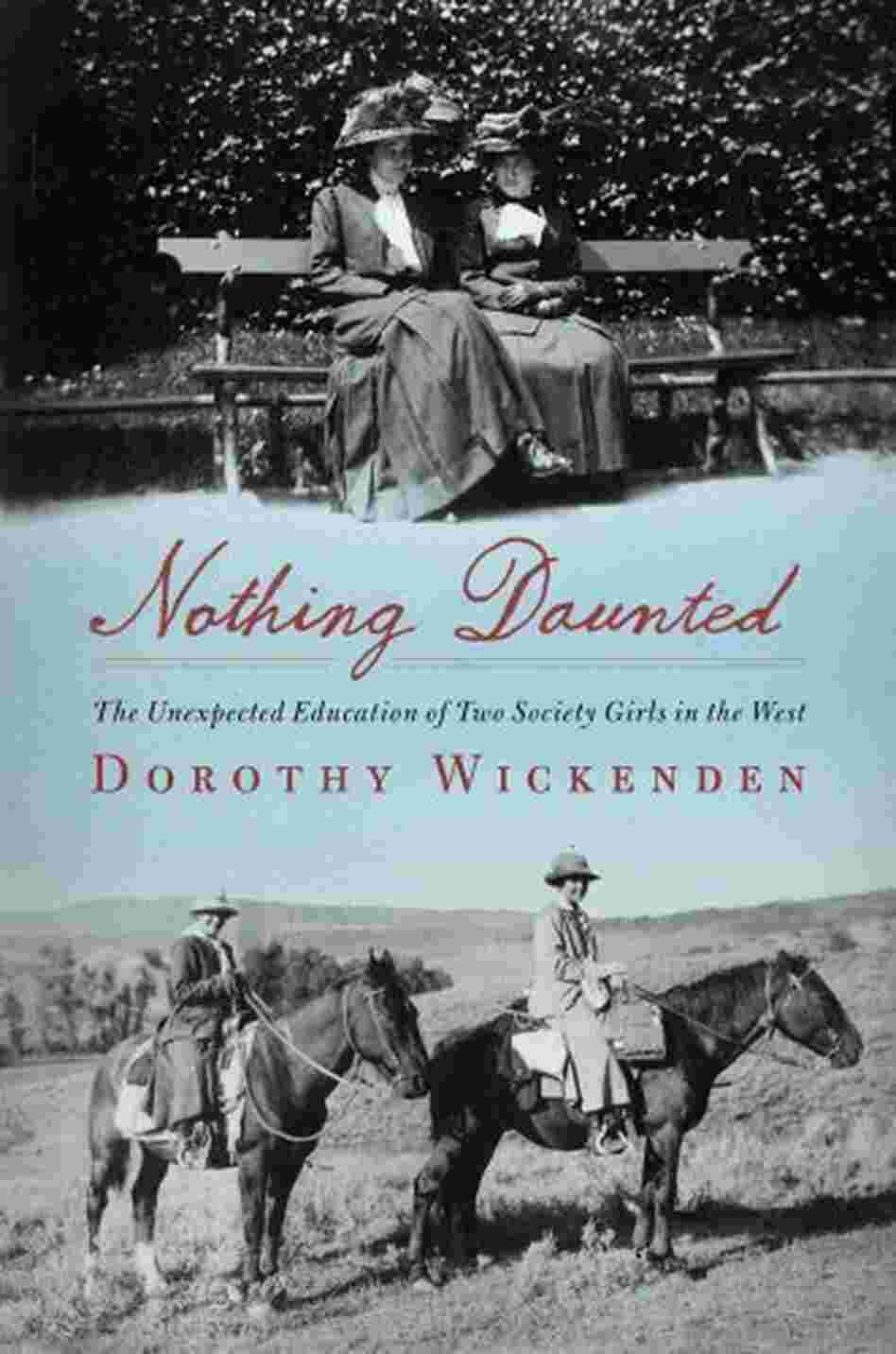 Nothing Daunted Nothing Daunted