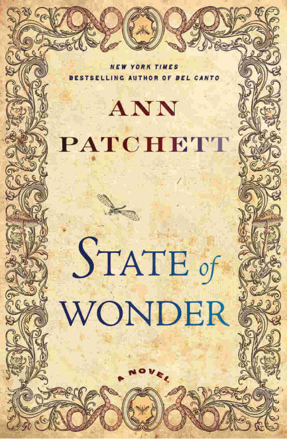 State of Wonder by Ann Patchett State of Wonder by Ann Patchett