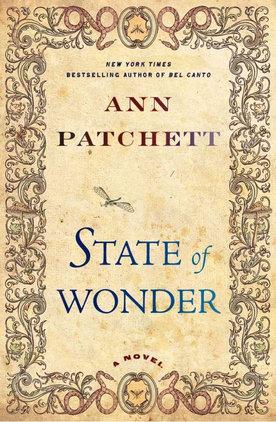 State of Wonder by Ann Patchett State of Wonder by Ann Patchett