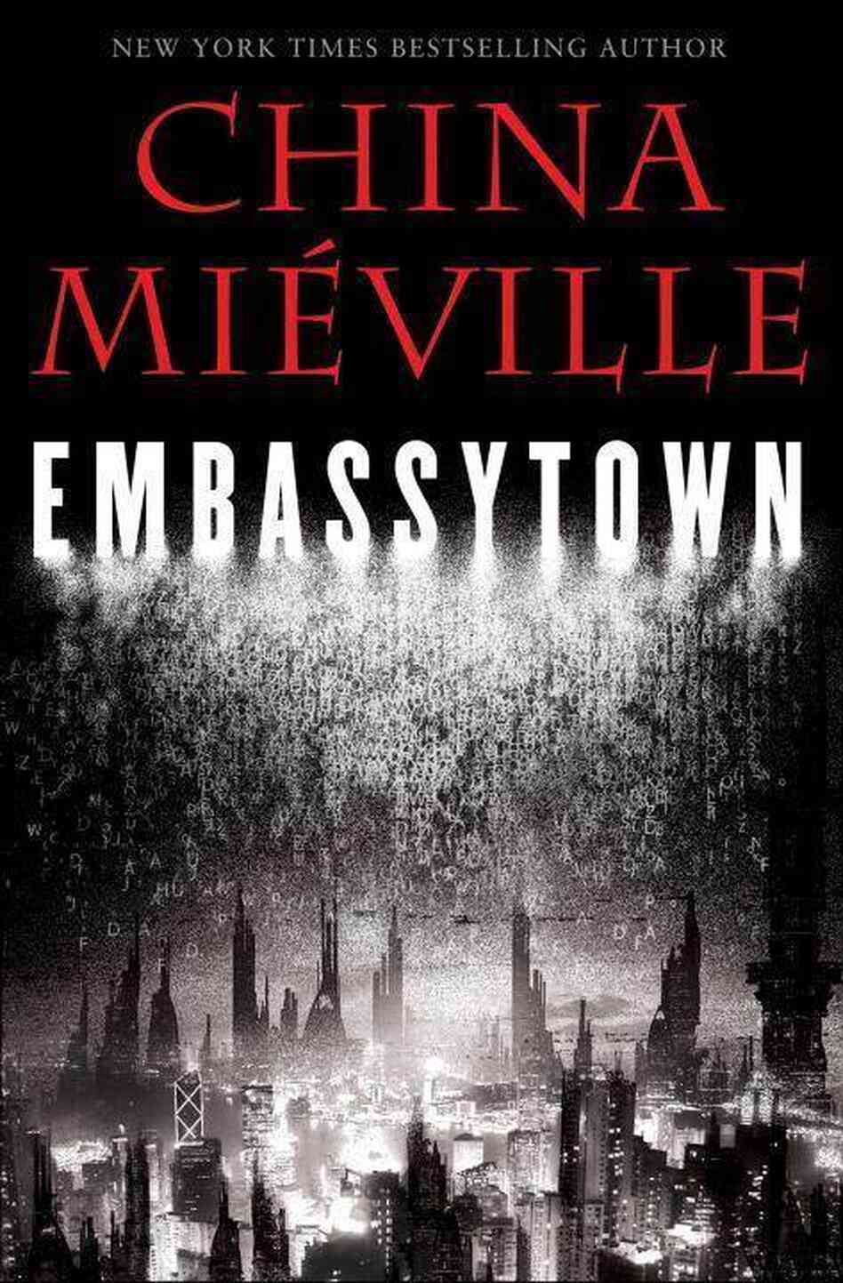 Embassytown by China Mieville Embassytown by China Mieville