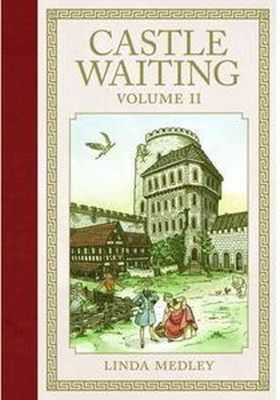 Castle Waiting 2 by Linda Medley Castle Waiting 2 by Linda Medley