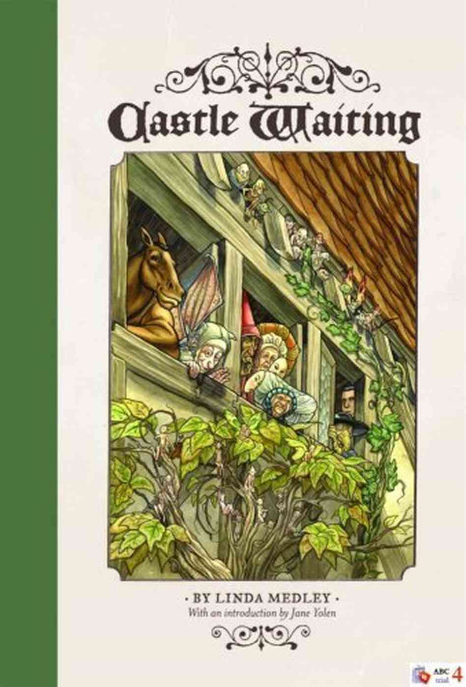 Castle Waiting by Linda Medley Castle Waiting by Linda Medley