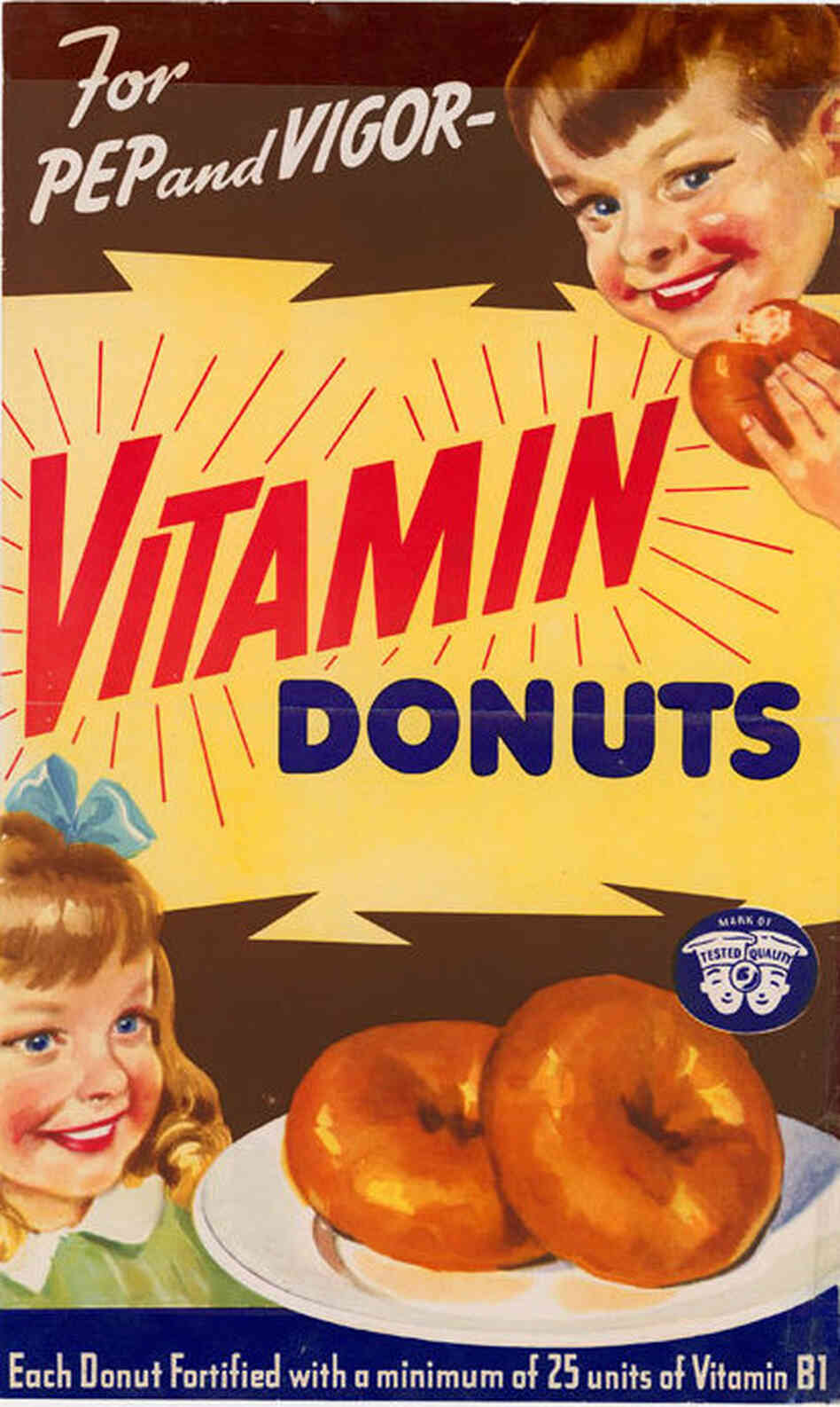 The Doughnut Corporation once sought the government's blessing for this ad. The Doughnut Corporation once sought the government's blessing for this ad.