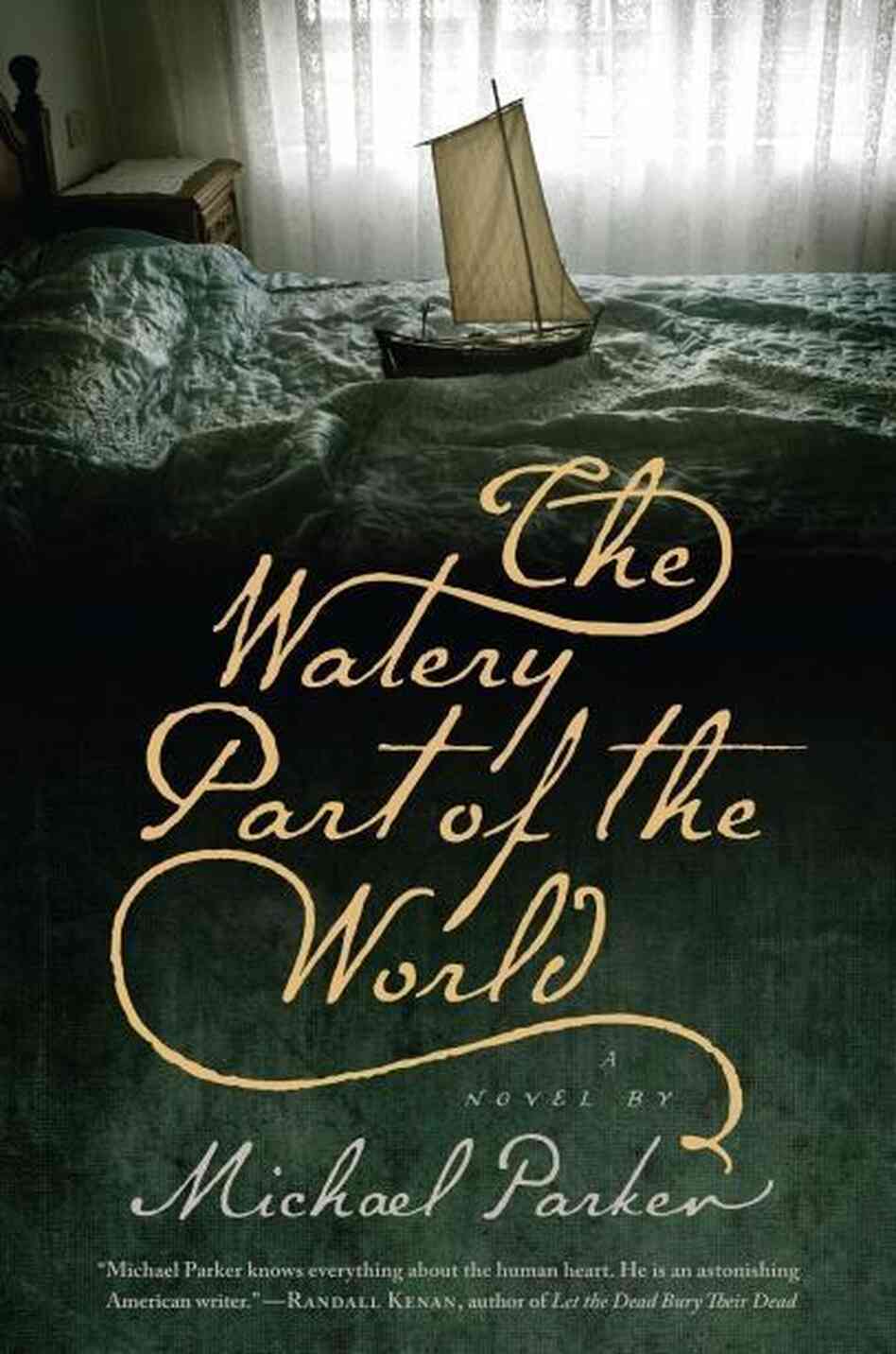 The Watery Part Of The World by Michael Palmer The Watery Part Of The World by Michael Palmer
