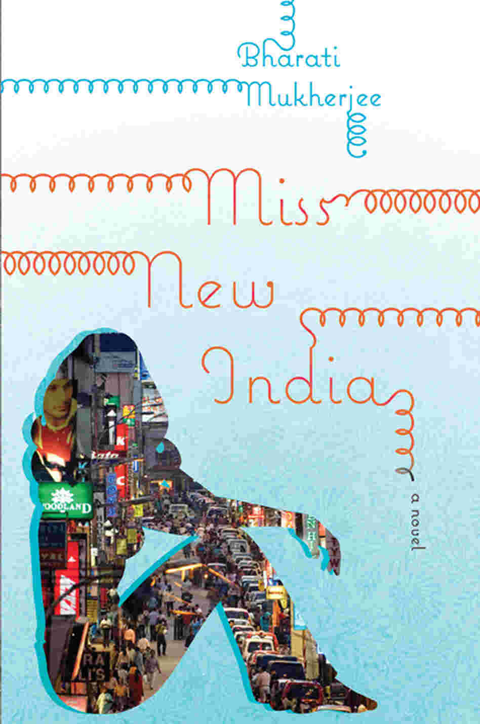 Cover of 'Miss New India' Cover of 'Miss New India'