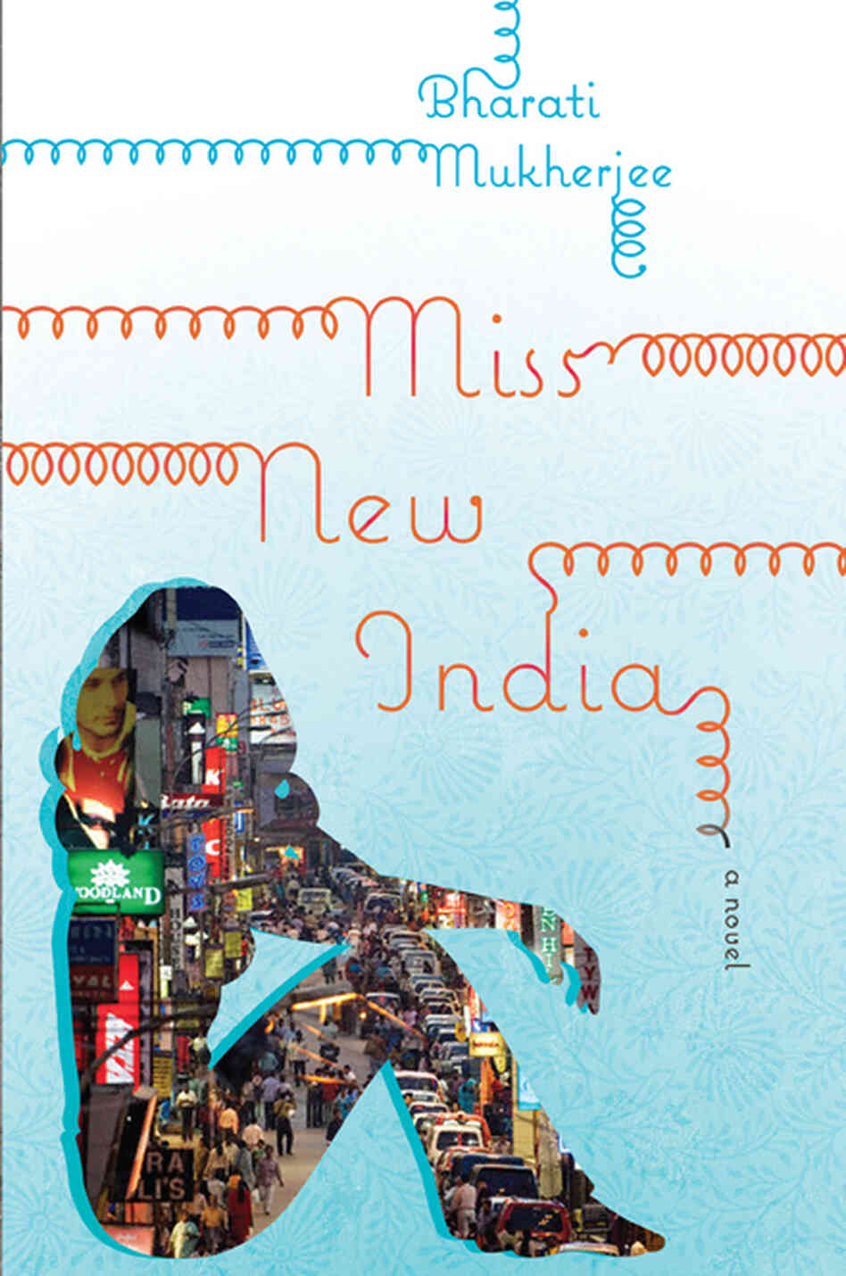 Cover of 'Miss New India' Cover of 'Miss New India'