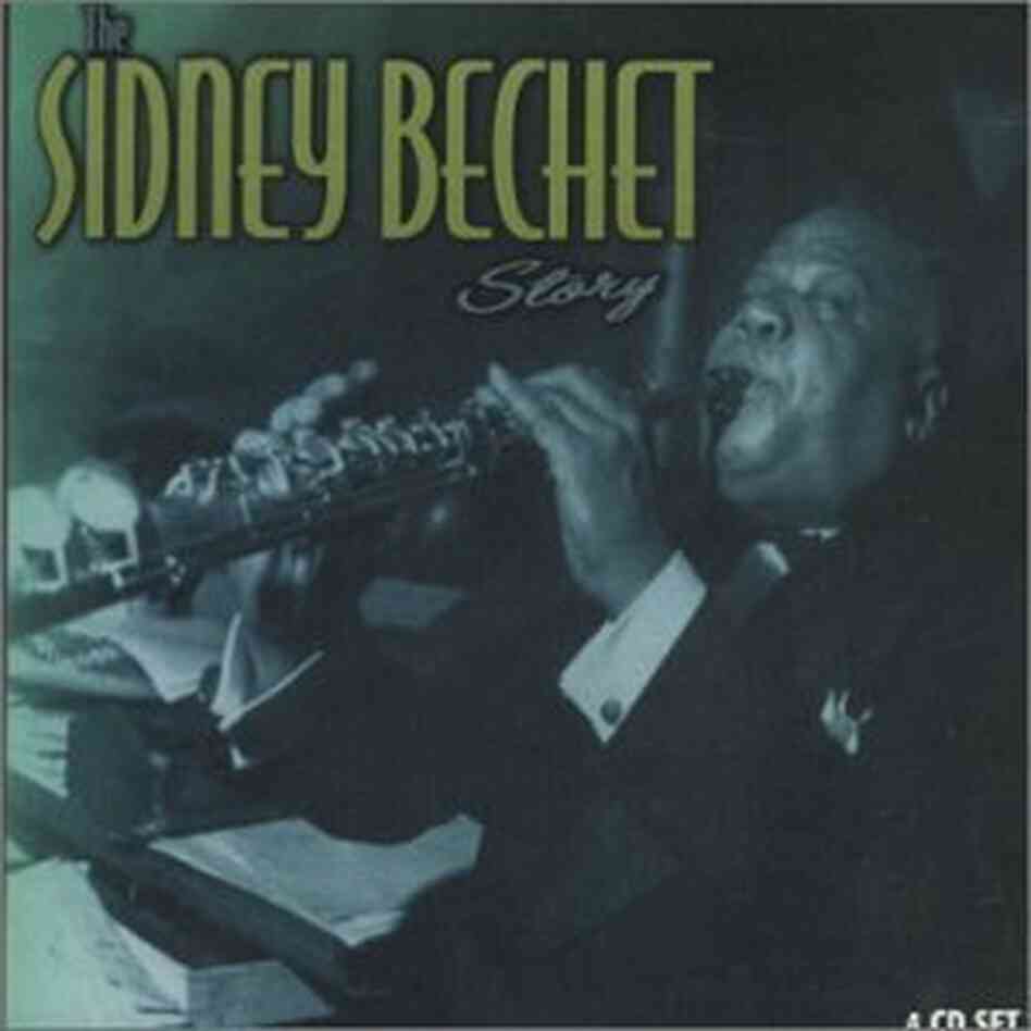 The cover of The Sidney Bechet Story The cover of The Sidney Bechet Story