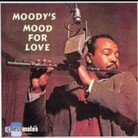 The cover of Moody's Mood for Love The cover of Moody's Mood for Love