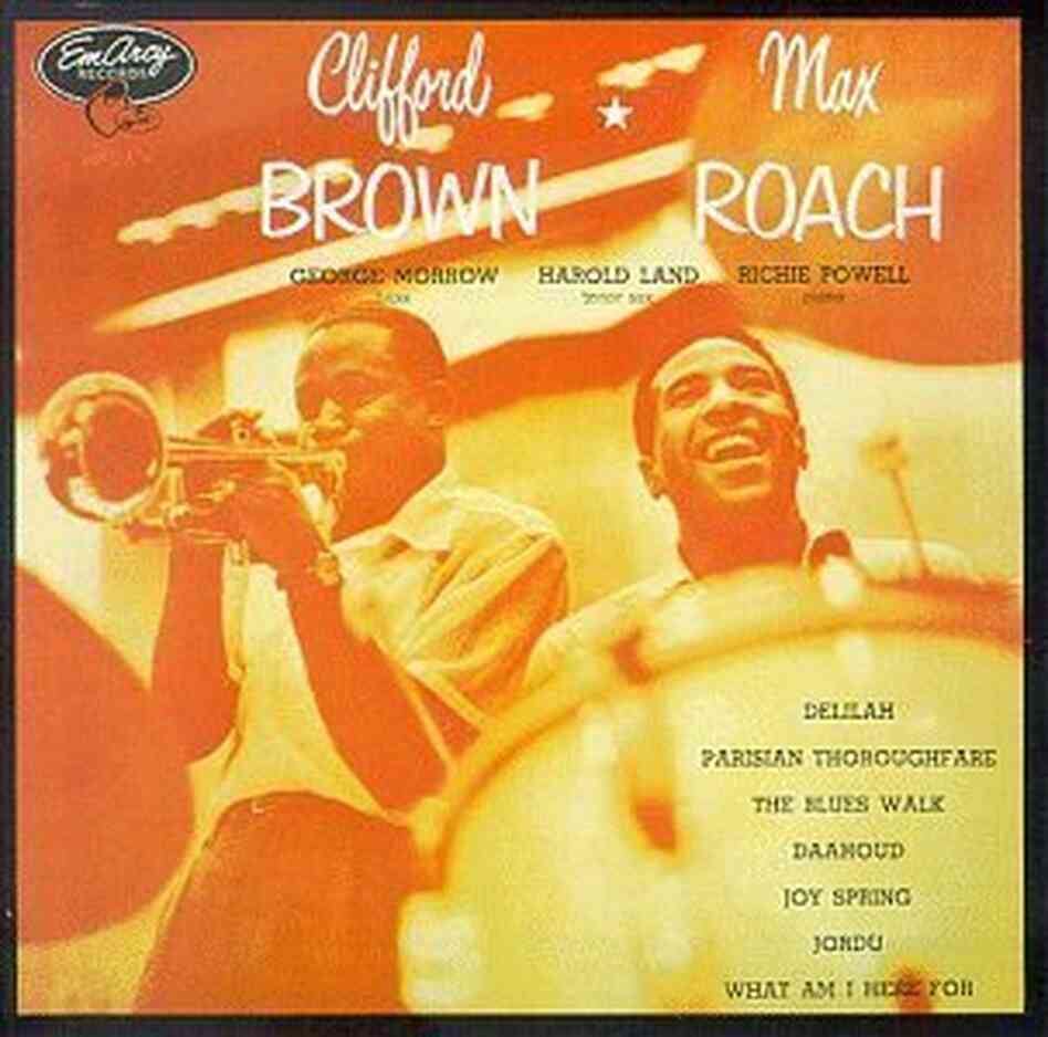 The cover of Clifford Brown and Max Roach The cover of Clifford Brown and Max Roach