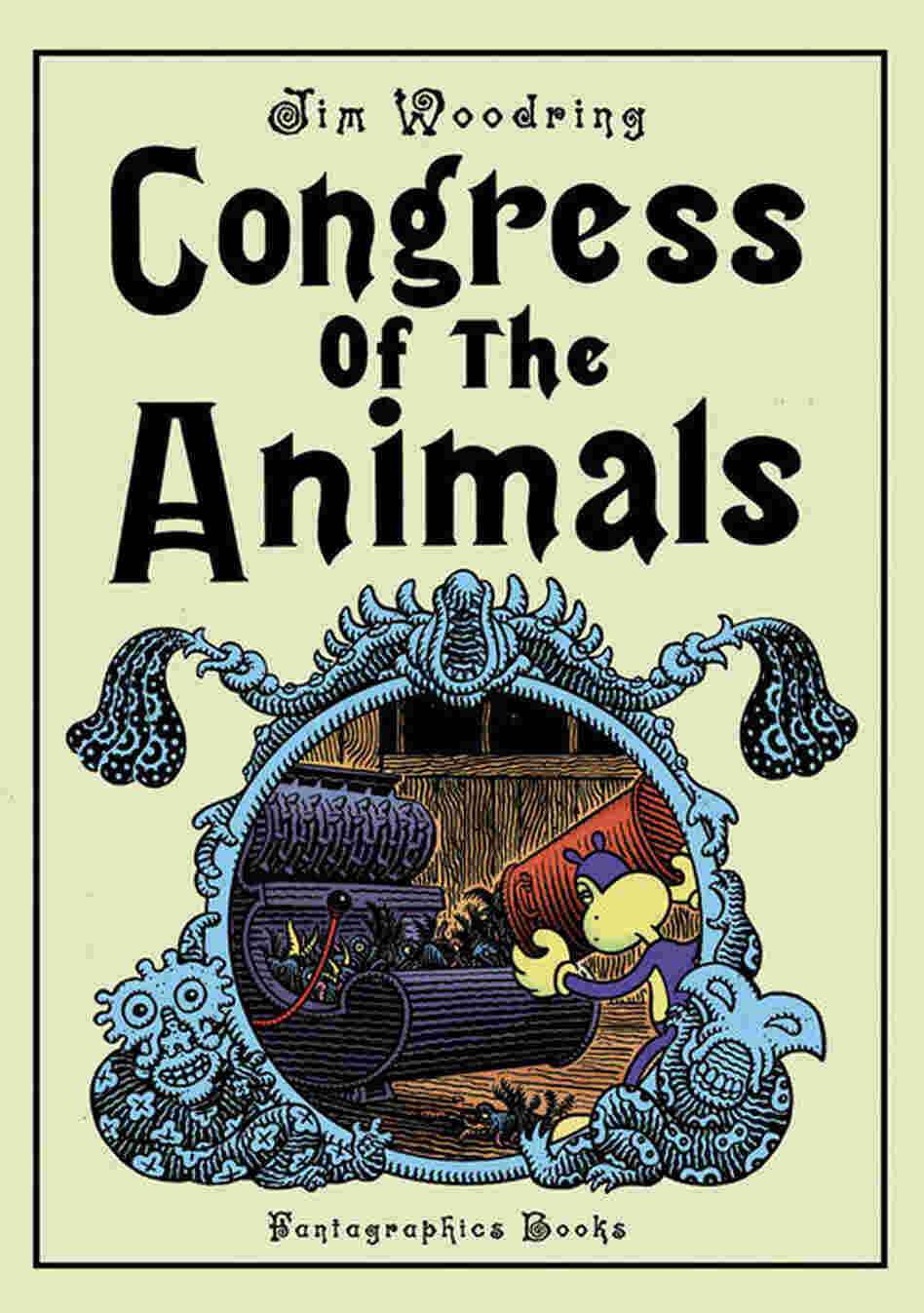 Congress Of The Animals, by Jim Woodring Congress Of The Animals, by Jim Woodring