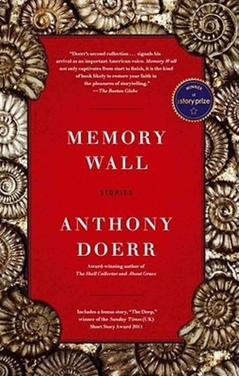 Memory Wall by Anthony Doerr Memory Wall by Anthony Doerr