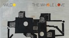 Album cover for Wilco's 'The Whole Love' Album cover for Wilco's 'The Whole Love'