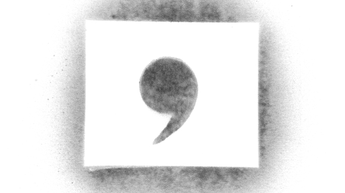 A comma.