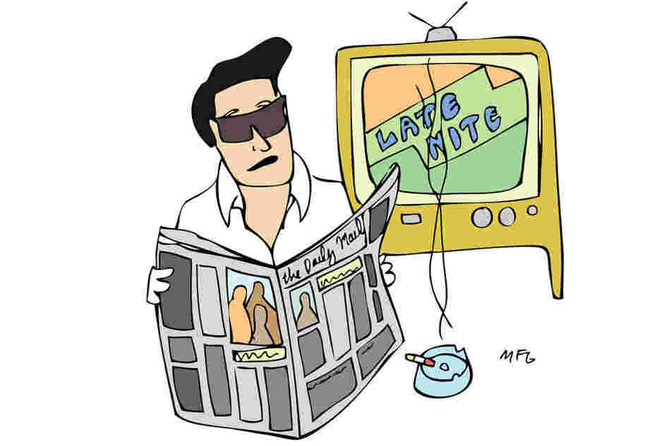 "Well, I just now found out Roy Orbison wasn't blind." 