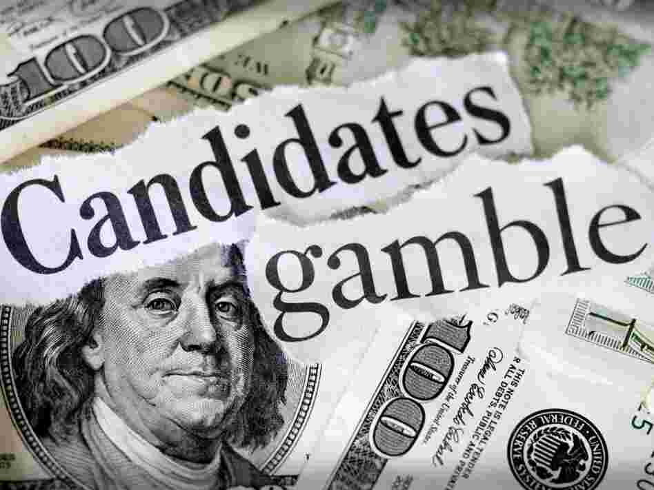Hundred dollar bills with the words "candidates gamble."