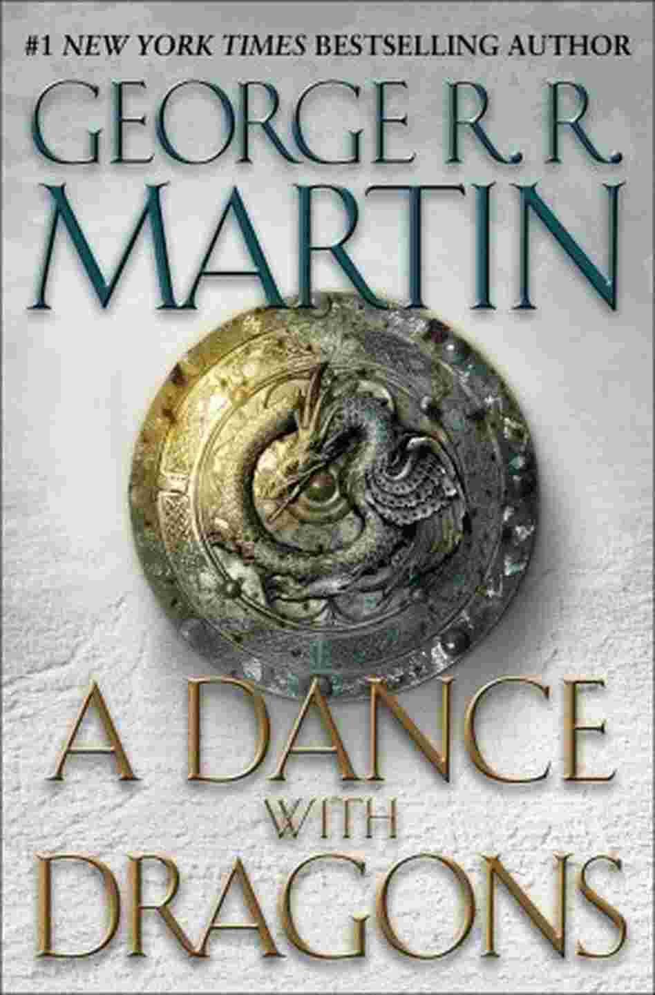 A Dance with Dragons A Dance with Dragons