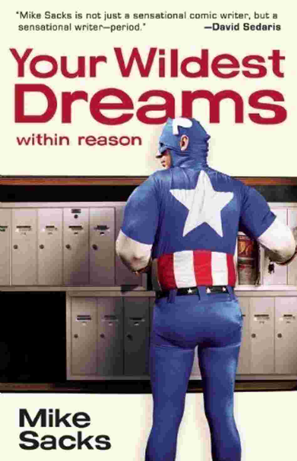 Your Wildest Dream, Within Reason Your Wildest Dream, Within Reason