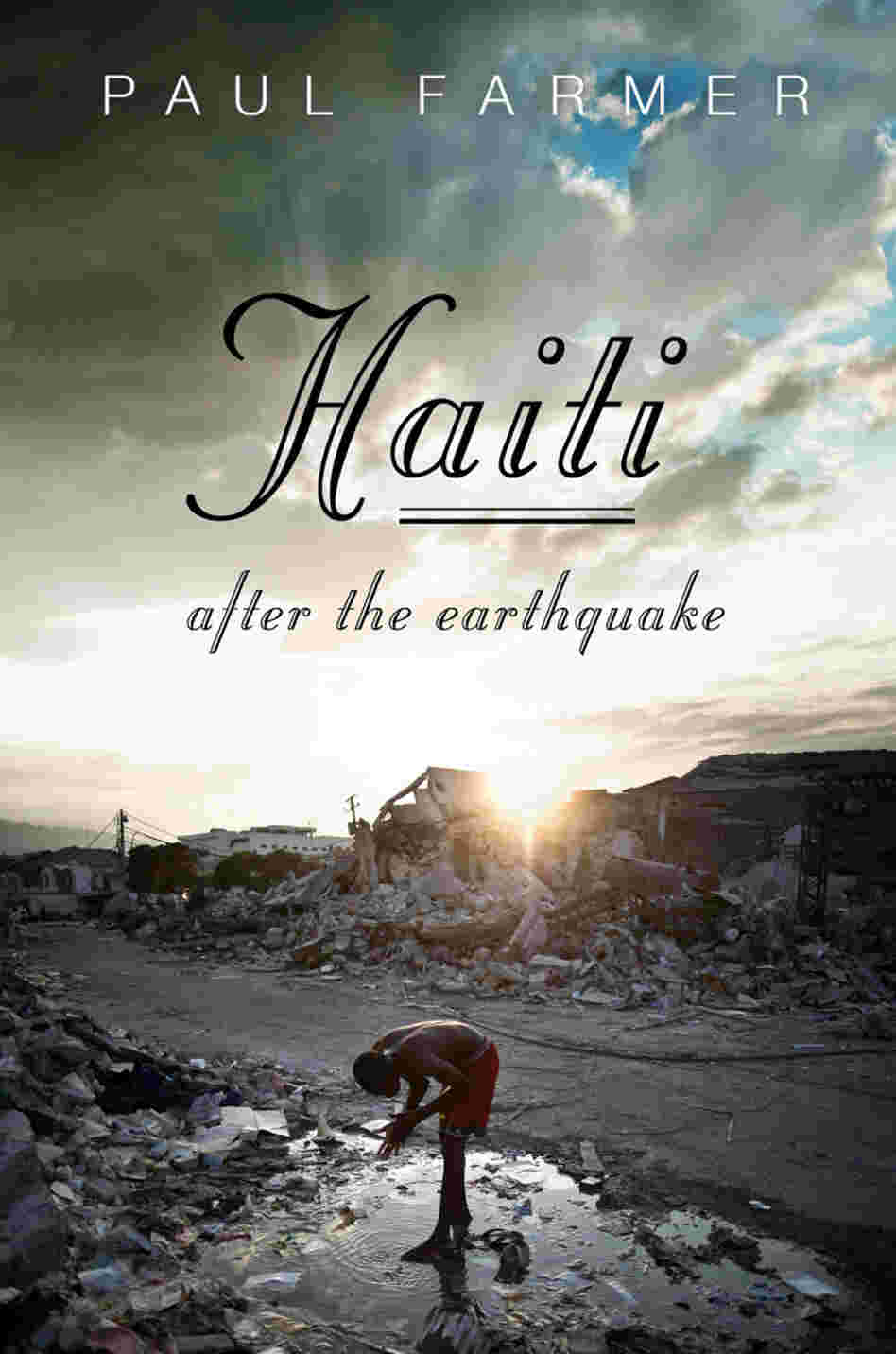 Haiti After The Earthquake Haiti After The Earthquake