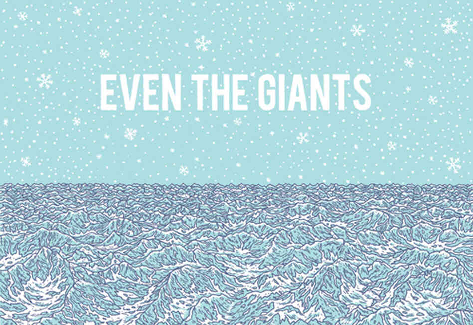 Cover of EVEN THE GIANTS Cover of EVEN THE GIANTS
