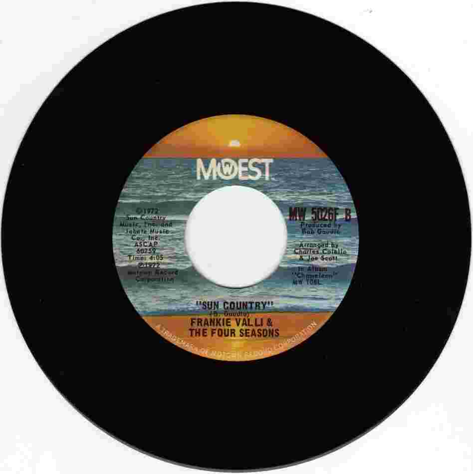 A 1972 single by Frankie Valli & The Four Seasons, featuring MoWest's sun-kissed label art.