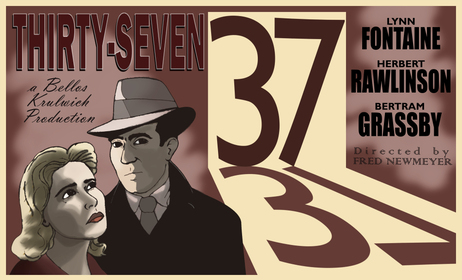 A poster for the silent movie "Thirty-Seven."