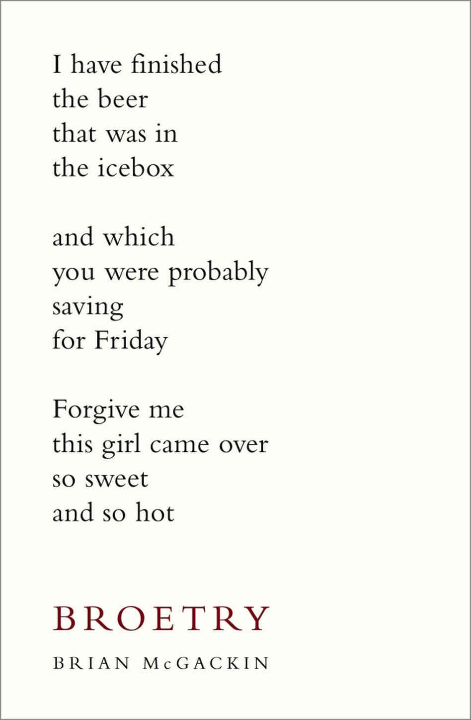 Broetry by Brian McGackin Broetry by Brian McGackin