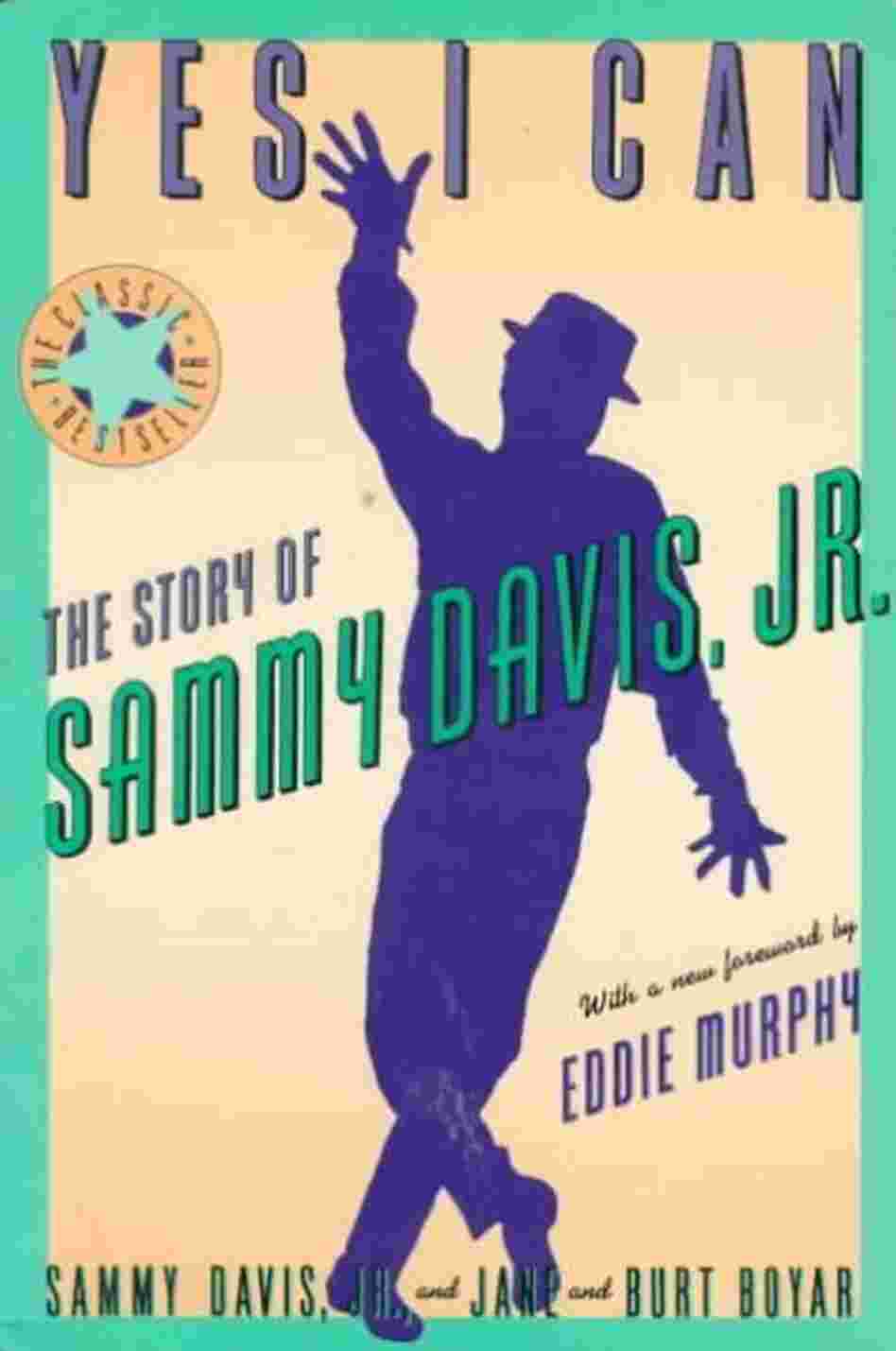Cover: 'Yes I Can: The Story of Sammy Davis, Jr.' Cover: 'Yes I Can: The Story of Sammy Davis, Jr.'