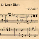 Sheet music for W.C. Handy's "St. Louis Blues." Sheet music for W.C. Handy's "St. Louis Blues."