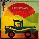 The cover of Mr. Pauer's Soundtrack. The cover of Mr. Pauer's Soundtrack.