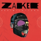 The cover of ZAKEE's Assimilations. The cover of ZAKEE's Assimilations.
