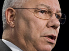 Former Secretary of State Colin Powell, during an address in Washington, D.C., on March 1, 2010. Former Secretary of State Colin Powell, during an address in Washington, D.C., on March 1, 2010.