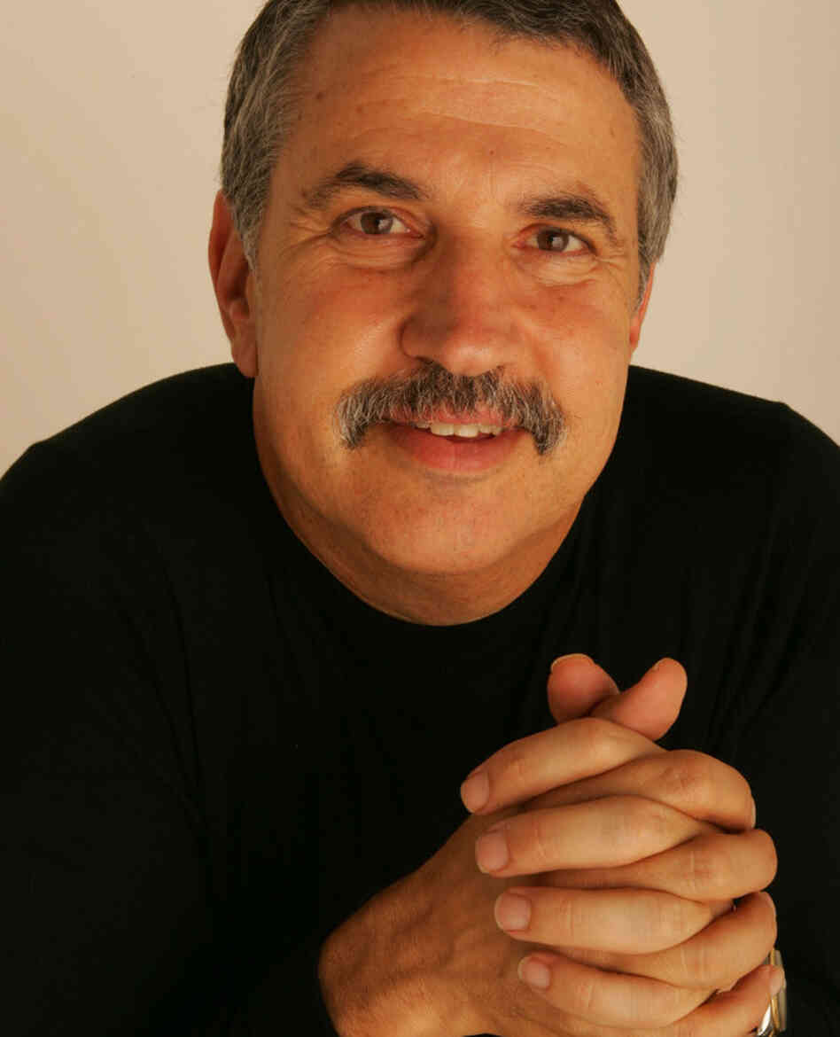 Thomas Friedman is the author of five best-selling books, including From Beirut to Jerusalem and The World Is Flat.