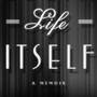 The cover of Roger Ebert's Life Itself. The cover of Roger Ebert's Life Itself.