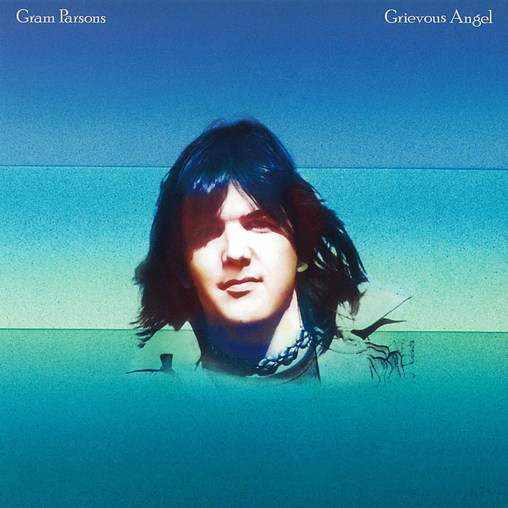 Gram Parsons' Grievous Angel.