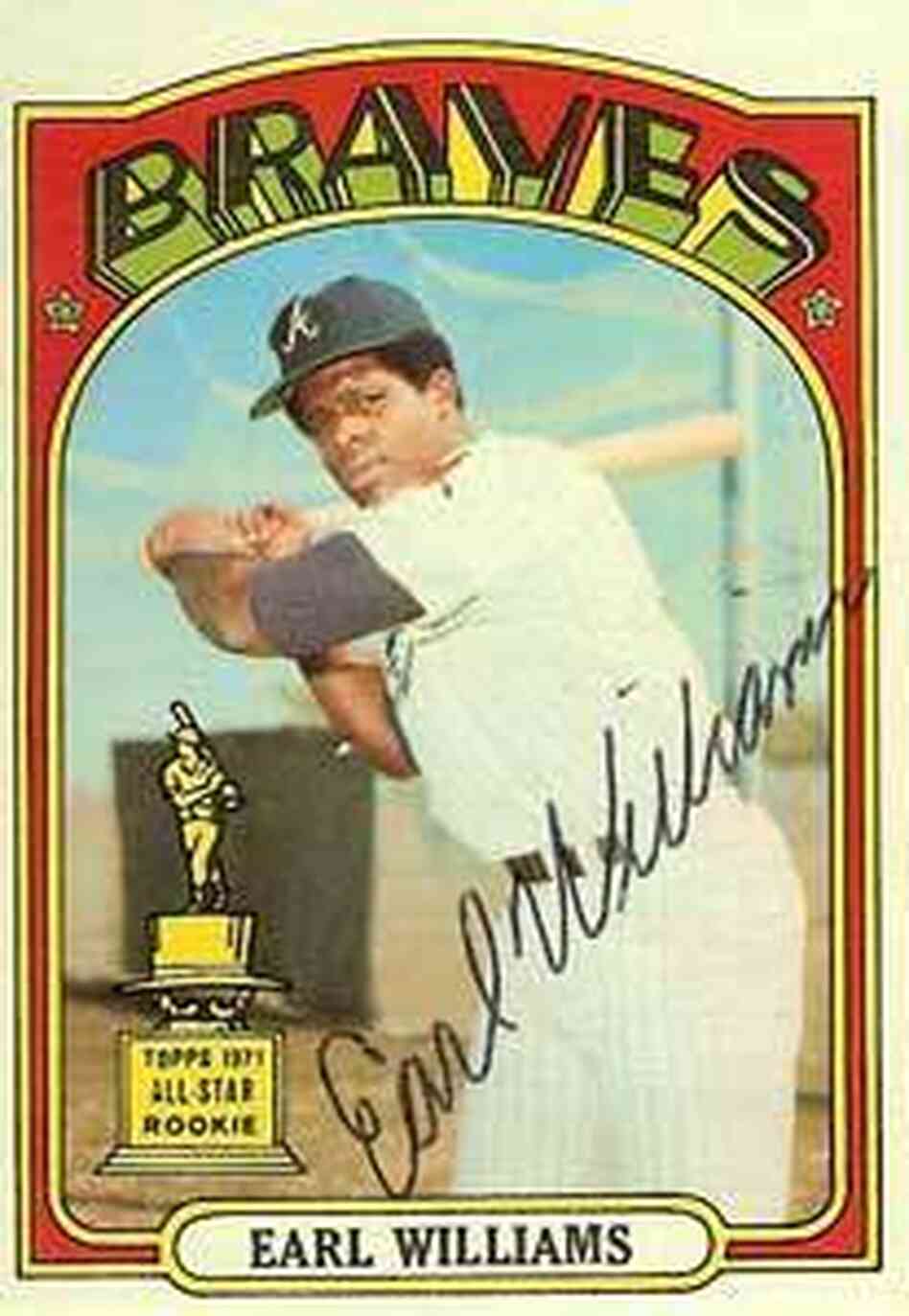 An autographed baseball card of Earl Williams from Baseball Almanac. An autographed baseball card of Earl Williams from Baseball Almanac.