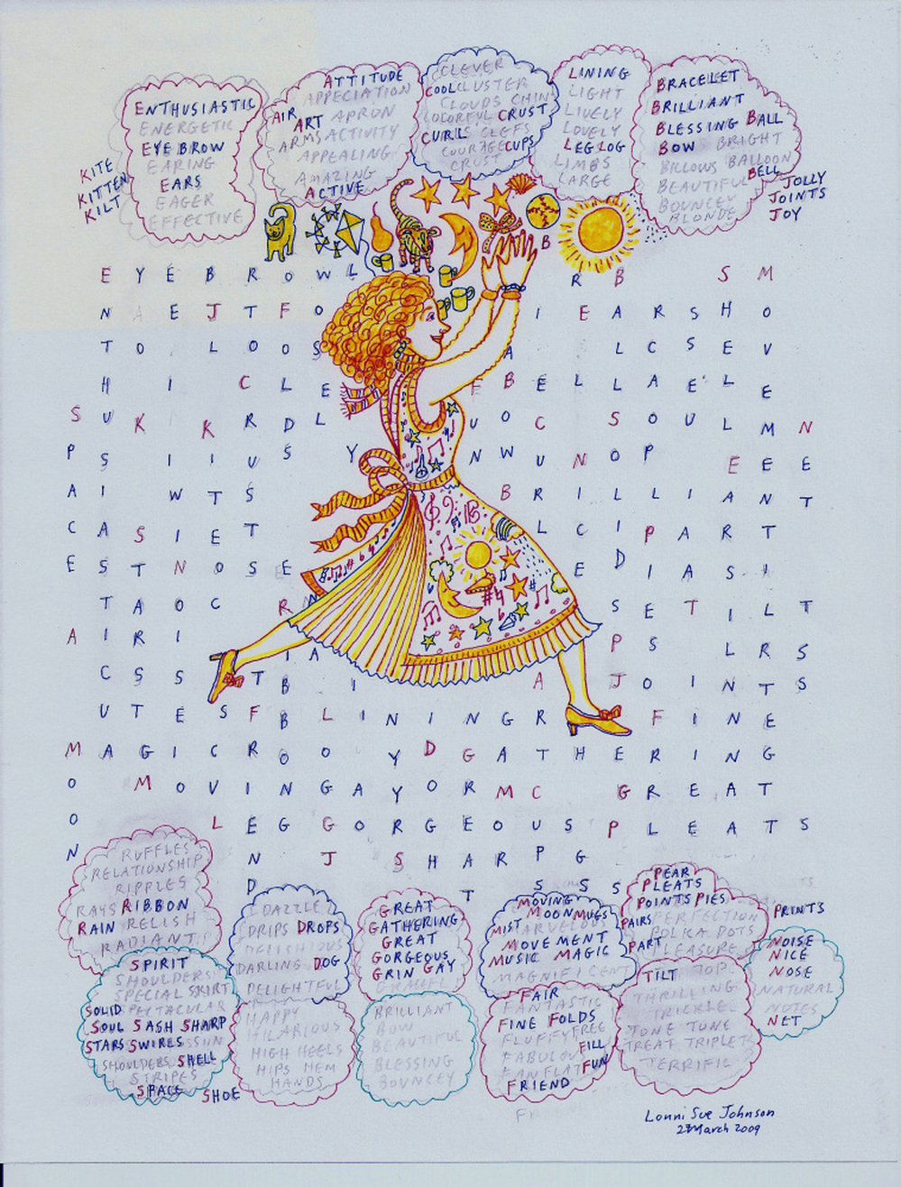 Language drives Johnson's art since her illness, as depicted in her piece called Enthusiastic, created in 2009.