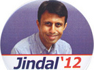 Jindal took himself out of the 2012 presidential sweepstakes early.