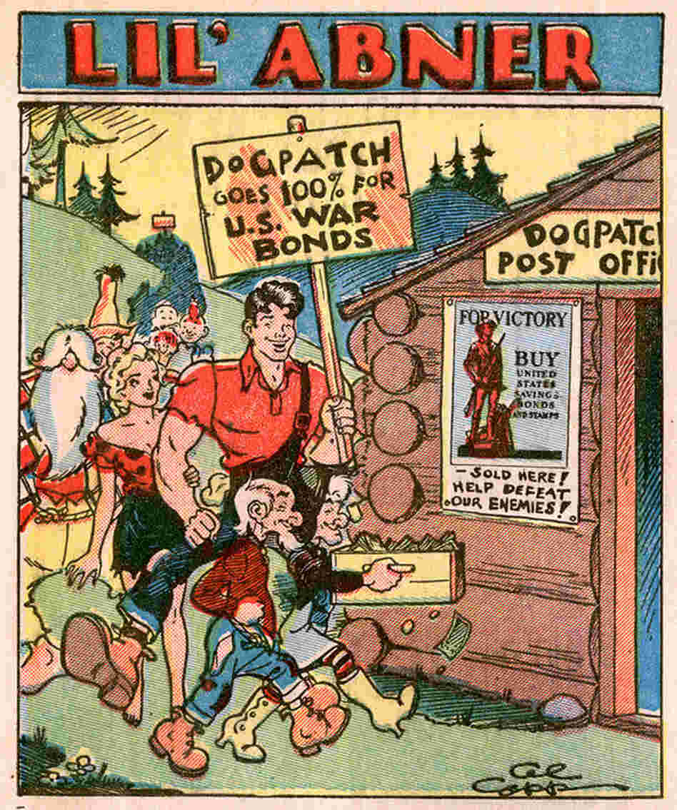 The government used comics to promote the sale of savings bonds. Al Capp was the head of the Cartoonists Committee of the Treasury Department.