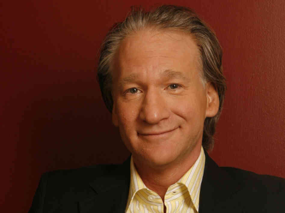 Bill Maher Bill Maher