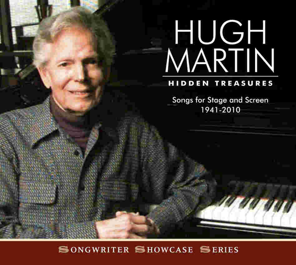 Hugh Martin: Hidden Treasures Hugh Martin: Hidden Treasures