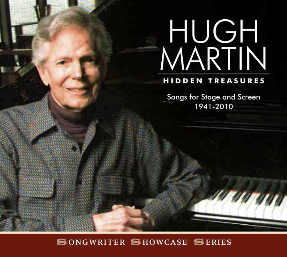 Hugh Martin: Hidden Treasures Hugh Martin: Hidden Treasures