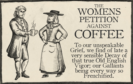 The male response in defense of coffee was just as heavy-handed and, predictably, even more lewd. The male response in defense of coffee was just as heavy-handed and, predictably, even more lewd.
