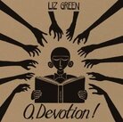 O Devotion!