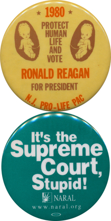 Social issues, such as abortion, have been a part of the campaign dialogue since at least the 1973 Roe decision. Reagan supporters talked about the sanctity of life and opposition to abortion in 1980 (top button); Gore supporters in 2000 argued that the election was about who would name Supreme Court justices to protect a woman's right to choose (bottom button). Social issues, such as abortion, have been a part of the campaign dialogue since at least the 1973 Roe decision. Reagan supporters talked about the sanctity of life and opposition to abortion in 1980 (top button); Gore supporters in 2000 argued that the election was about who would name Supreme Court justices to protect a woman's right to choose (bottom button).