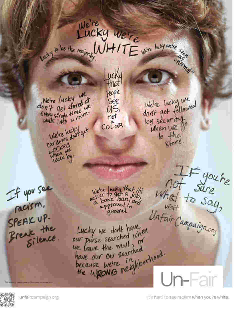 One of the posters from the Un-Fair Campaign's anti-racism effort. Click to see more. One of the posters from the Un-Fair Campaign's anti-racism effort. Click to see more.